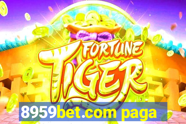 8959bet.com paga